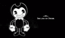 See You On Steam Bendy And The Ink Machine GIF - See You On Steam Bendy And The Ink Machine Smile GIFs