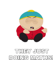 They Just Doing Maths Eric Cartman Sticker - They Just Doing Maths Eric Cartman South Park Stickers