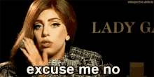 Lady Gaga GIF - Excuseme Ladygaga No GIFs
