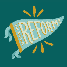 We Need Reform Reform GIF - We Need Reform Reform Social Justice GIFs