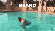 beard beard flip swim pool