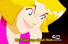 Totally Spies Clover GIF - Totally Spies Clover Well Just See About That GIFs