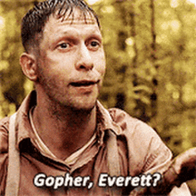 Gopher Everette Delmar O Donnell GIF - Gopher Everette Delmar O Donnell O Brother Where Art Thou GIFs