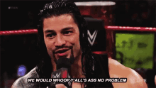 roman reigns i will kill you whoops yal