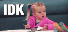 Idk GIF - Idk I Dont Know Baby GIFs