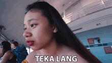 Teka Lang Sandali Lang GIF - Teka Lang Sandali Lang Wait GIFs