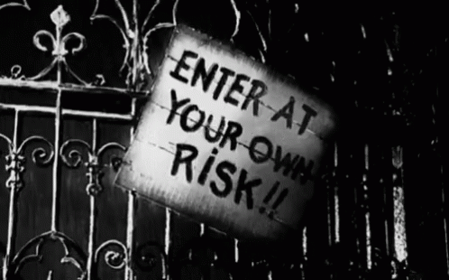 Enter At Your Own Risk GIFs | Tenor