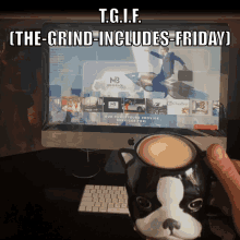 Tgif The Grind Includes Friday GIF - Tgif The Grind Includes Friday Work GIFs