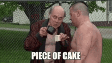 Jim Lahey Mr Lahey GIF - Jim Lahey Mr Lahey Piece Of Cake GIFs