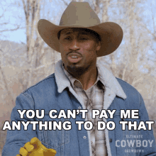 You Cant Pay Me Anything To Do That Vernon Davis GIF - You Cant Pay Me Anything To Do That Vernon Davis Ultimate Cowboy Showdown GIFs