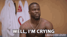 Well Im Crying Kevin Hart GIF - Well Im Crying Kevin Hart Cold As Balls GIFs