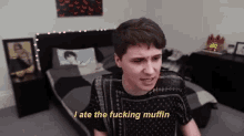 Dan Ate GIF - Dan Ate The Fucking Muffin GIFs