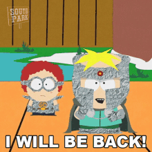 I Will Be Back Dougie Oconnell GIF - I Will Be Back Dougie Oconnell Butters Stotch GIFs