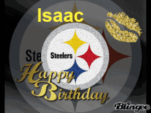 isaac happy birthday steelers kiss birthday isaac happy birthday steelers kiss birthday