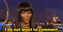 Naomi Campbell GIF - Naomi Campbell Comment GIFs