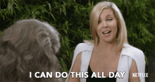 I Can Do This All Day Brianna GIF - I Can Do This All Day Brianna June Diane Raphael GIFs