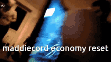 Maddiecord Economy Reset GIF - Maddiecord Economy Reset GIFs
