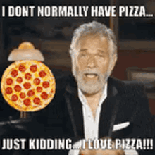 Don Equis The Most Interesting Man In The World GIF - Don Equis The Most Interesting Man In The World Pizza Time GIFs