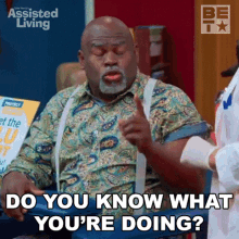 Do You Know What Youre Doing Mr Brown GIF - Do You Know What Youre Doing Mr Brown Assisted Living GIFs