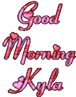 Good Morning Kyla Text Sticker - Good Morning Kyla Good Kyla Stickers