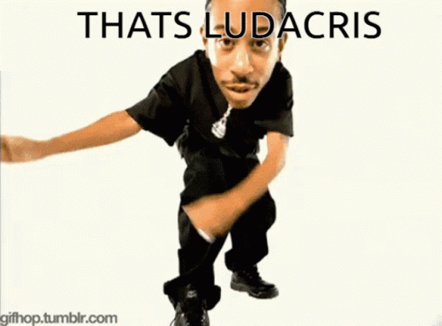 Thatsludacris GIF - Thatsludacris Ludacris GIFs