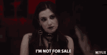 Im Not For Sale Zoe Levin GIF - Im Not For Sale Zoe Levin Tiffany Chester GIFs