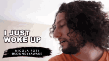 I Just Woke Up Nicola Foti GIF - I Just Woke Up Nicola Foti Soundlyawake GIFs
