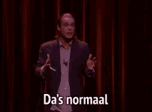 Hans Teeuwen Das Normaal GIF - Hans Teeuwen Das Normaal GIFs