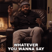 Whatever You Wanna Say Kevin Gates GIF - Whatever You Wanna Say Kevin Gates As You Say So GIFs