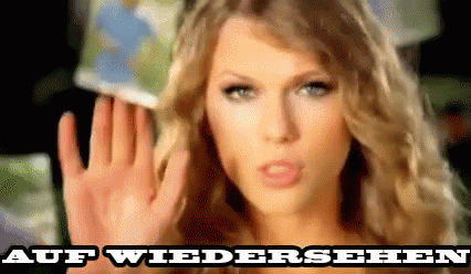 Collection Irréductible - Page 6 Auf-wiedersehen-taylor-swift