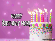 Happy Birthday Mom Happy Birthday To You GIF - Happy Birthday Mom Happy Birthday Happy Birthday To You GIFs
