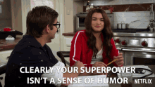 Clearly Your Superpower Isnnt A Sense Of Humor Paris Berelc GIF - Clearly Your Superpower Isnnt A Sense Of Humor Paris Berelc Alexa Mendoza GIFs
