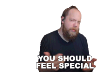 You Should Feel Special Ryanfluffbruce Sticker - You Should Feel Special Ryanfluffbruce Riffs Beards And Gear Stickers