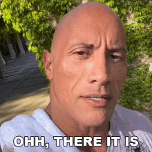 Ohh There It Is Dwayne Johnson GIF - Ohh There It Is Dwayne Johnson The Rock GIFs