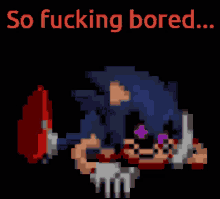 Sonic Bored GIF - Sonic Bored So Fucking Bored GIFs