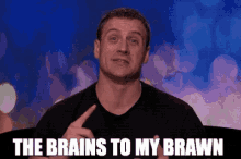 Ryan Lochte Brains To My Brawn GIF - Ryan Lochte Brains To My Brawn Brains GIFs