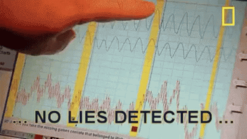 no-lies-detected-lie-detector.gif