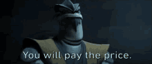Star Wars Pong Krell GIF - Star Wars Pong Krell You Will Pay The Price GIFs