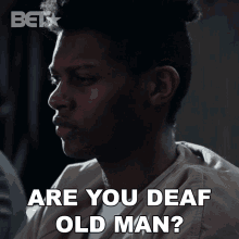 Are You Deaf Old Man Jamal Randolph GIF - Are You Deaf Old Man Jamal Randolph Foster Boy GIFs