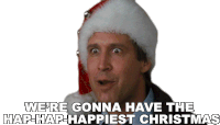 Were Gonna Have The Hap Hap Happiest Christmas Clark Griswold Sticker - Were Gonna Have The Hap Hap Happiest Christmas Clark Griswold Christmas Vacation Stickers