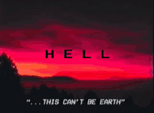 Hell This Cant Be Earth GIF - Hell This Cant Be Earth Glitch GIFs
