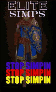 Elite Simp Stop Simping GIF - Elite Simp Stop Simping Knight GIFs