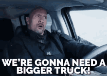 We'Re Gonna Need A Bigger Truck GIF - The Fate Of The Furious The Fate Of The Furious Gi Fs Dwayne Johnson GIFs