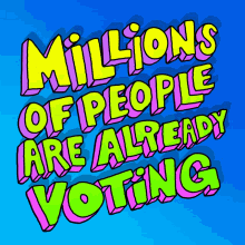 Mail In Voting Millions Of People Are Already Voting GIF - Mail In Voting Millions Of People Are Already Voting I Voted GIFs