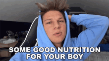 Some Good Nutrition For You Rboy Conner Bobay GIF - Some Good Nutrition For You Rboy Conner Bobay Healthy GIFs