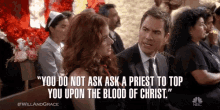you do not ask a priest to top you upon the blood of christ eric mccormack will truman you do not ask a priest to top you upon the blood of christ eric mccormack will truman