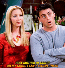 Friends Phoebe And Joey GIF - Friends Phoebe And Joey Holy Mother Of God GIFs