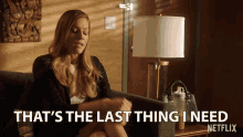 Thats The Last Thing I Need Tricia Helfer GIF - Thats The Last Thing I Need Tricia Helfer Charlotte GIFs