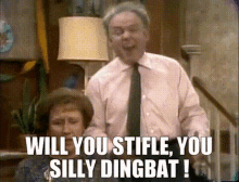 Dingbat All In The Family GIF - Dingbat All In The Family Archie Edith GIFs