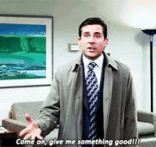 The Office Steve Carell GIF - The Office Steve Carell Give Me Something Good GIFs